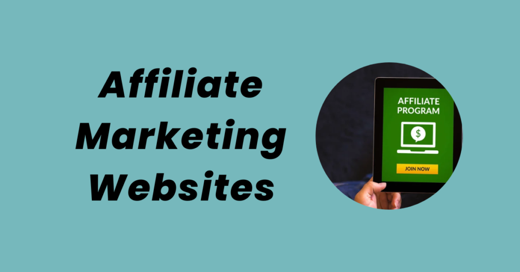 Affiliate Marketing Websites