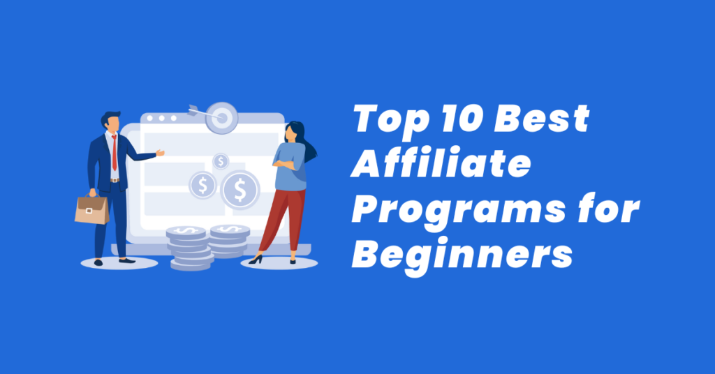 Best Affiliate Programs