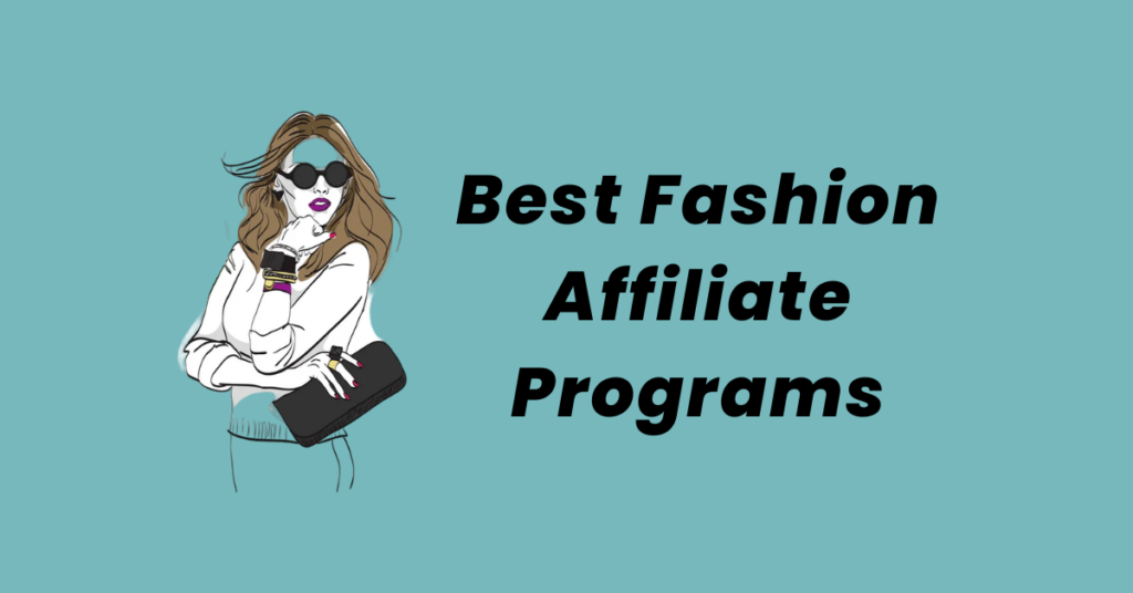 Fashion Affiliate Programs