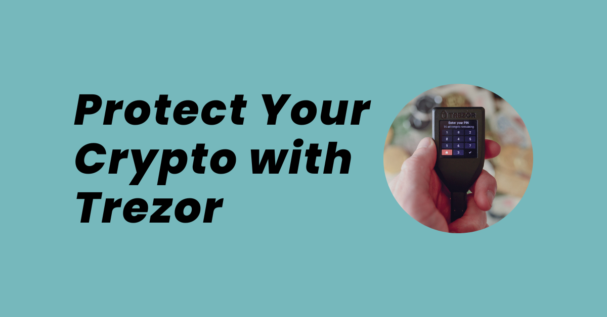 Trezor Hardware Wallet