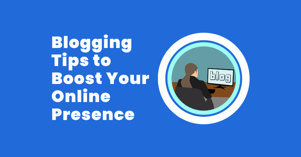 Blogging Tips