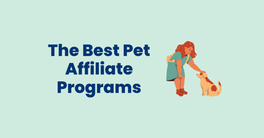 Best Pet Affiliate Programs