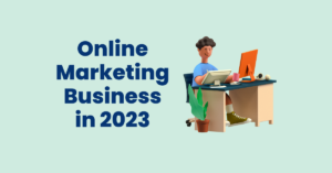 Online Marketing Business