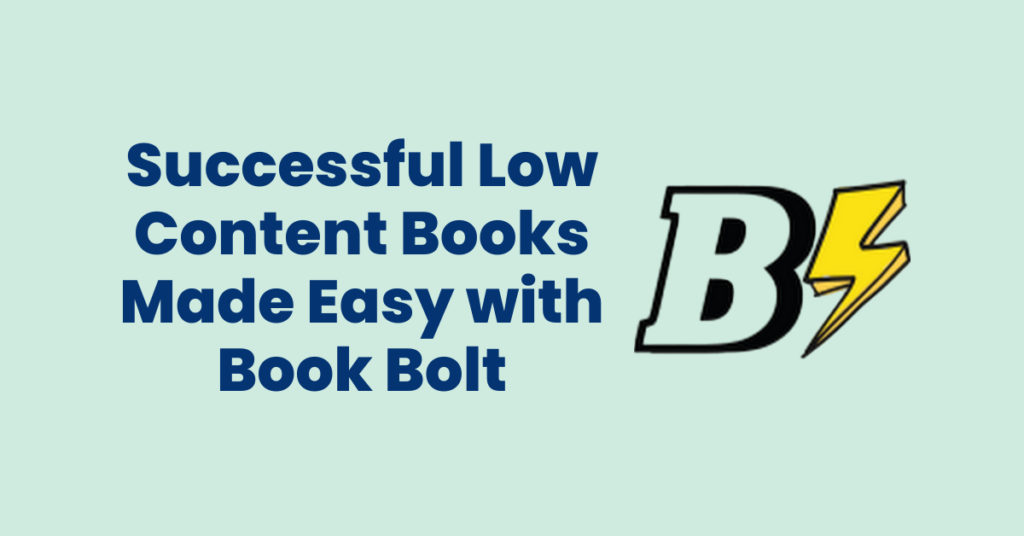 Successful Low Content Books with Book Bolt