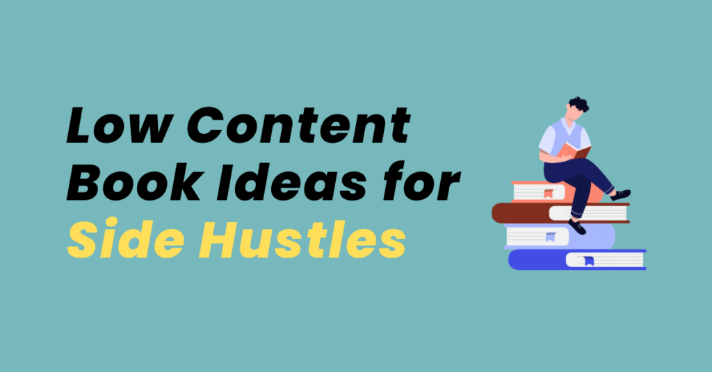 Low Content Book Ideas