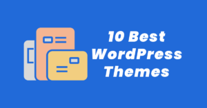 Best WordPress Themes