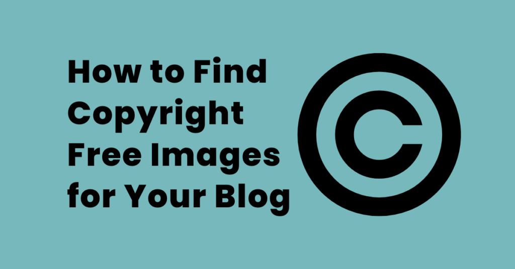 Copyright Free Images for Blog